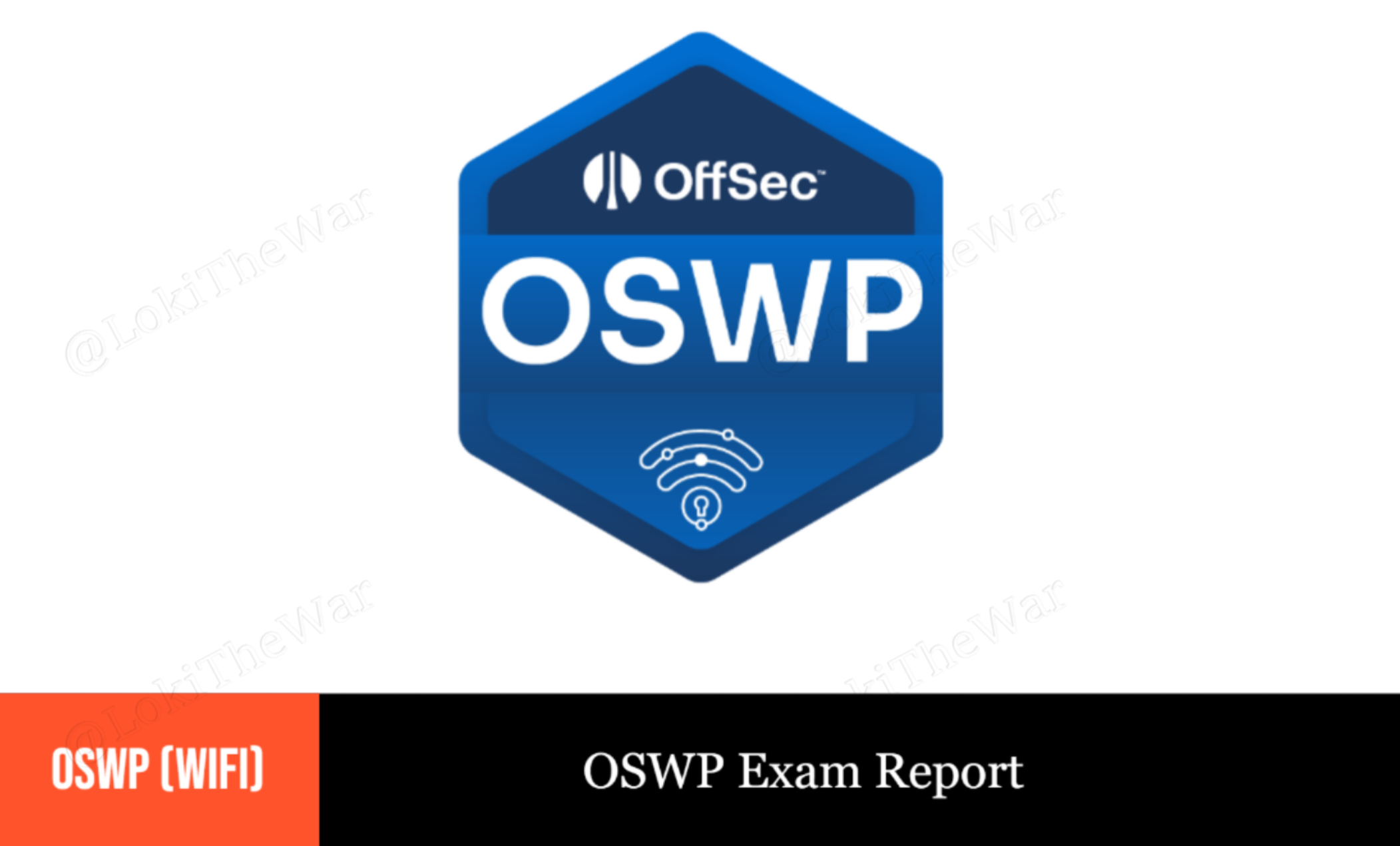 OSWP Exam Report detailed with screenshots